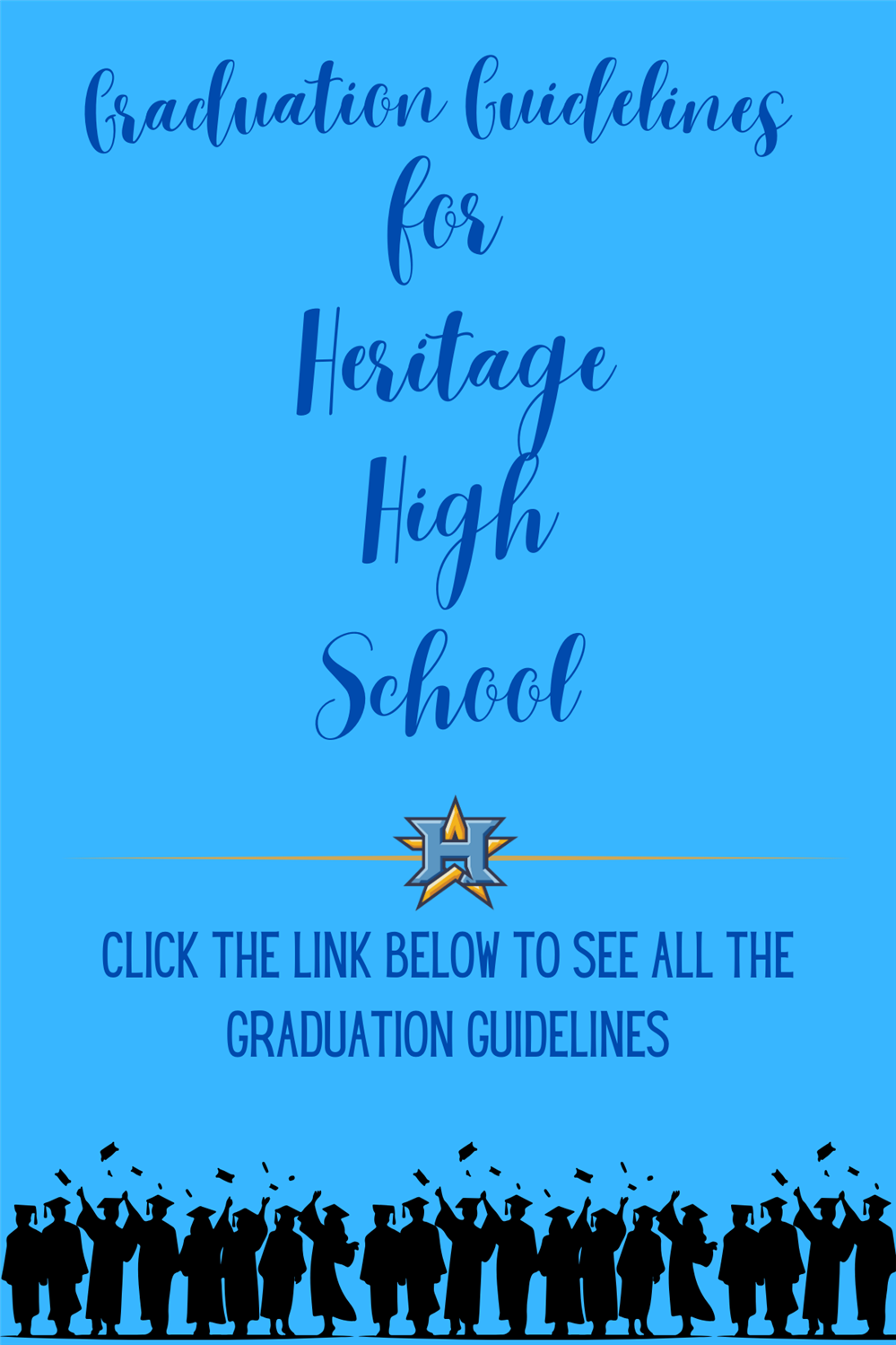  GRADUATION GUIDELINES CLASS OF 2025